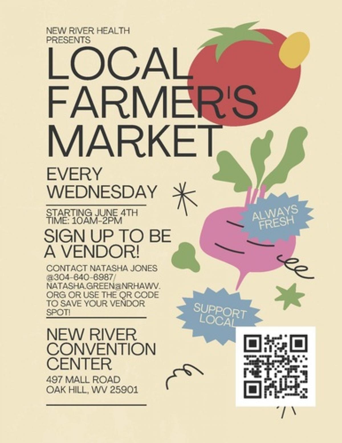 Local Farmers Market at the New River Convention Center Every Wednesday at 10am- 2pm