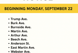Street Paving Notice  Beginning Monday, September 22  The following streets are scheduled for paving:  